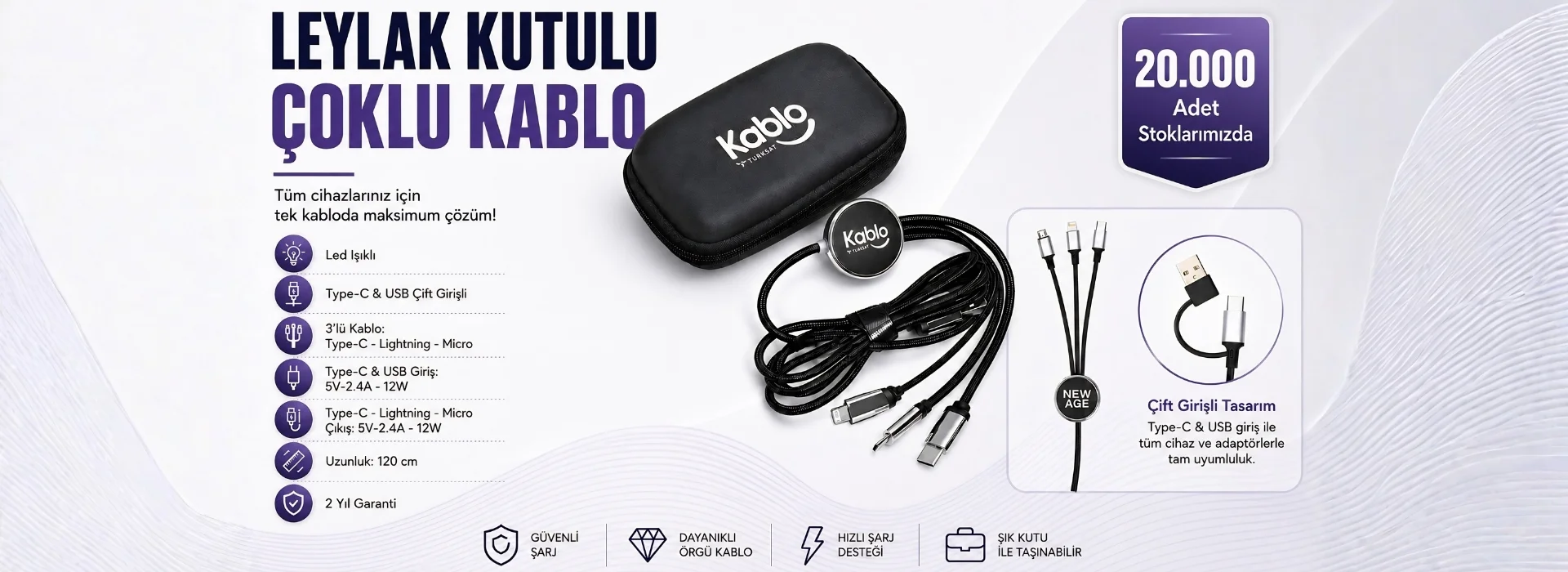LEYLAK KUTULU ÇOKLU KABLO