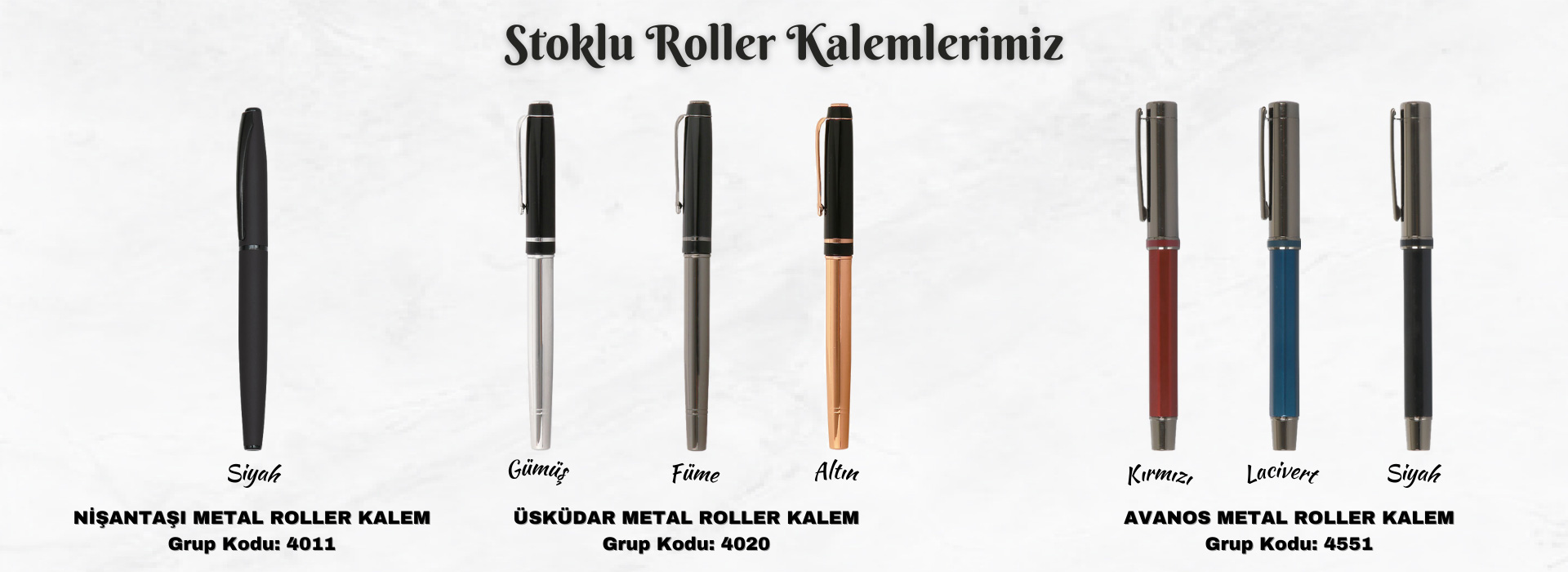 STOKLU ROLLER KALEMLERİMİZ