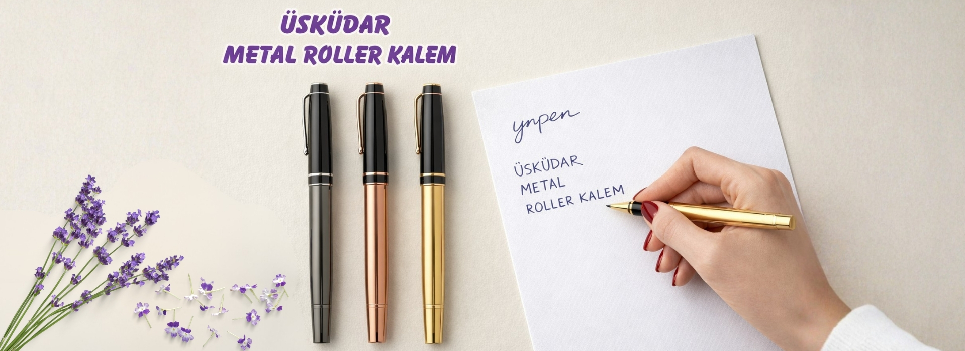 ÜSKÜDAR METAL ROLLER KALEM
